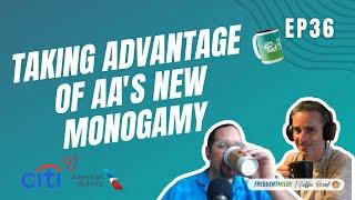 Taking AAdvantage of AA's New MonogAAmy