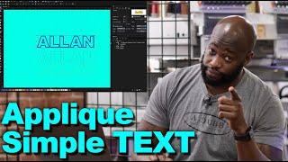 Text Applique in Chroma Luxe Digitizing Software