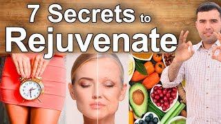 How to Rejuvenate, Look Young, and Reverse Aging - 7 Secrets to Stay Young Naturally