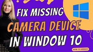 How To Fix Missing Camera In Device Manager Windows 10 PROBLEM (2023)