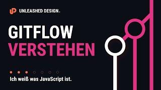  Warum kannte ich das nicht schon eher?! GitFlow einfach erklärt!  [TUTORIAL]