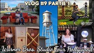 WARNER BROS. STUDIO TOUR HOLLYWOOD (Vlog Californie #9 Partie 1)