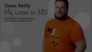 Dean Reilly - My Letter to MS
