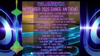 Clarky - November 2020 Dance Anthems