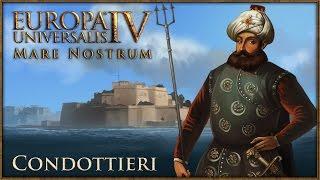 Europa Universalis IV Mare Nostrum - Condottieri