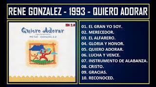 Rene Gonzalez - 1993 - Quiero adorar