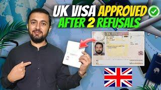 UK  Visa Approved  After 2 Refusals • How To Apply UK Visa From Pakistan | 6 Months Multiple Entry