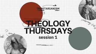 Theology Thursday | 1 | Worldviews