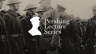 Pershing Lecture Series: Knocking Russia Out of the War - Scott Stephenson