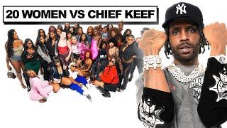 20 WOMEN VS 1 RAPPER : CHIEF KEEF