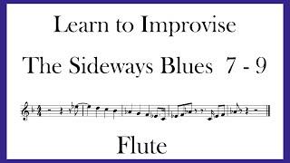 The Sideways Blues - FLUTE - Phrases 7 - 9