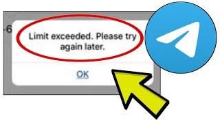 How To Fix Telegram App Limit exceeded. Please try again later. Problem Solved