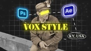 Edit Like Vox | Adobe After Effects and Photoshop Tutorial