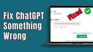 FIX There was an error generating a response ChatGPT | Fix ChatGPT Error Something Went Wrong