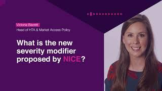 NICE Methods Review: Severity Modifier - What is being proposed?