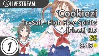 Cookiezi | High Free Spirits (Speed Up Ver) [Fleet] +HD (100%) SS UNRANKED (767pp if ranked) 8.19*