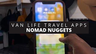 Nomad Nuggets | Ep 2- Top 5 Apps for Vanlife | #vanlife #navodthenomad #travel