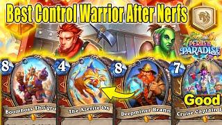 Best Control Warrior Deck To Craft After Nerfs Patch At Perils in Paradise Mini-Set | Hearthstone