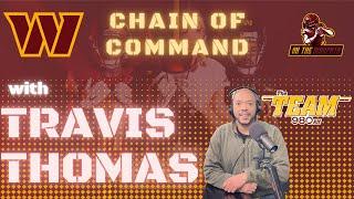 Chain of Command w/ Travis Thomas | Washington Commanders | On The Warpath