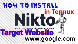 How to install Nikto on Termux || target website || Extra Big Tech