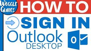 How to sign in to Outlook desktop