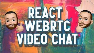 Create a React webRTC Video Chat Application Using Simple Peer