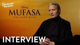 Mufasa: The Lion King Interview | Mads Mikkelsen