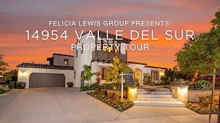 14954 Valle Del Sur Property Tour