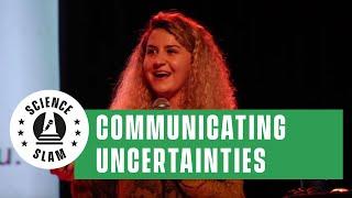 How to communicate uncertainty in science (Ferdiana Hoti – Science Slam)