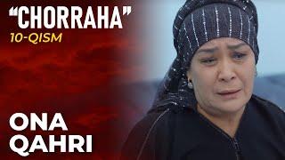 "Ona qahri" | CHORRAHA