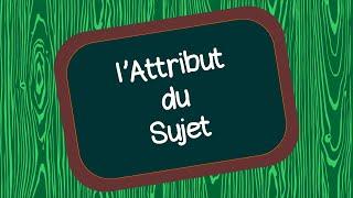 L'Attribut du sujet