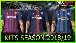 PES 2017 / Best New Season Kits 2018/19 / Install on PC