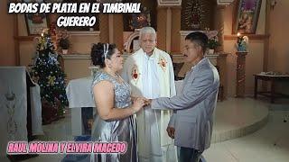 Celebrando las Bodas de plata del Sr. Raúl Molina y la Sra. Elvira Macedo en el Timbinal Guerrero.