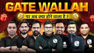 GATE Wallah पर अब क्या होने वाला है? | Biggest Surprise For All GATE Aspirants