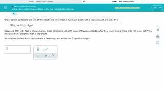 ALEKS: Using a zero order integrated rate law to find concentration change