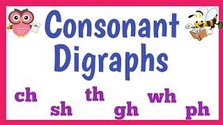 Consonant Digraphs: ch, sh, ph, th, wh, gh (with Activity)