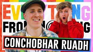 IRISH IS BACK WITH CONCHOBHAR RUADH! - EVERYTHING FROM NOTHING (113)