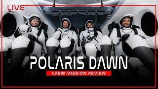 LIVE! Polaris Dawn Post Mission Media Briefing