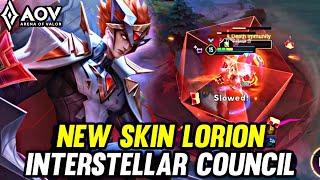 AOV : NEW SKIN LORION INTERSTELLAR COUNCIL GAMEPLAY - ARENA OF VALOR LIÊNQUÂNMOBILE ROV