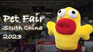 Pet Fair South China 2023 | China Sourcing Agent