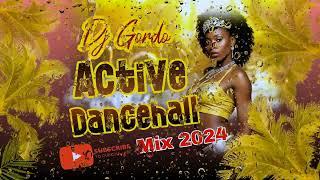 Dj Gordo Active Dancehall Mix 2024 #fyp #dj #Dancehall