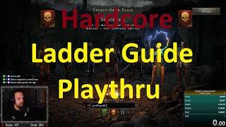 HC Ladder Guide Starting Now with Nothing! - Diablo 2 Resurrected