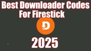 Best Downloader Codes for Firestick 2025