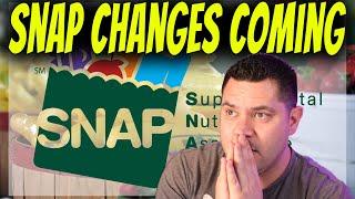 GOOD News For SNAP Benefits | Changes Coming