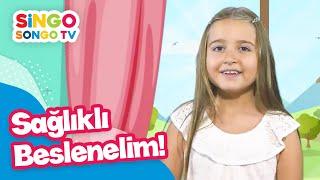 SAĞLIKLI BESLENELİM – SİNGOSONGO TV I ÇOCUK ŞARKILARI 