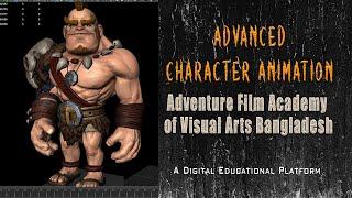 Advanced Character Animation Adventure Film Academy of Visual Arts Bangladesh