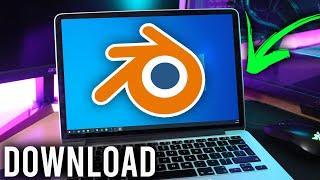 How To Download Blender For Windows 10 & Mac | Install Blender