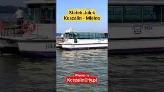 #statek #Julek #katamaran #Koszalin #KoszalinCity #Mielno #Unieście #jezioro #Jamno #podróże #rejs