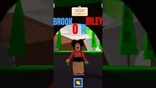 Do u like Brooke and Riley