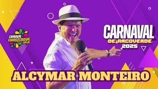 Alcymar Monteiro - Carnaval de Arcoverde 2025